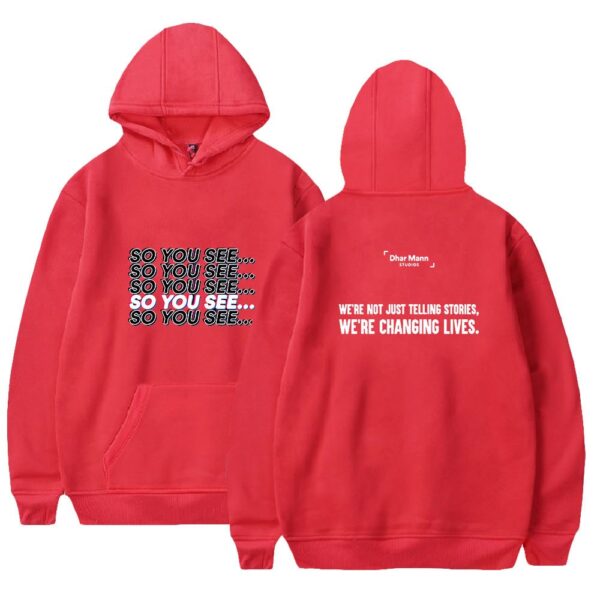 Hip Hop So You See We’re Changing Lives Dhar Mann Hoodies – Reinsho