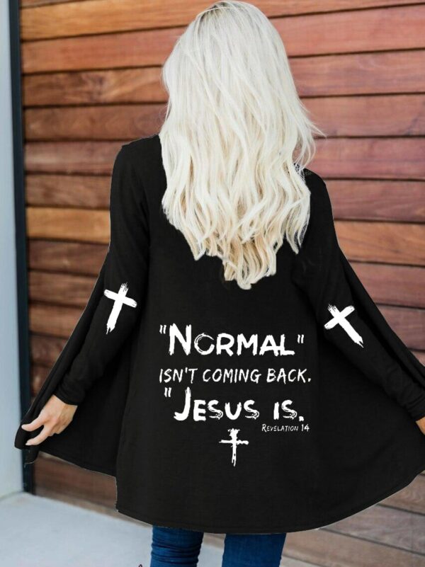 Women's Normal Isn't Coming Back Jesus Is Print Casual Cardigan - Image 3